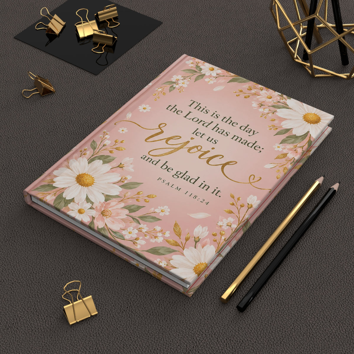 This Is the Day the Lord Has Made Pink Daisy Hardcover Journal