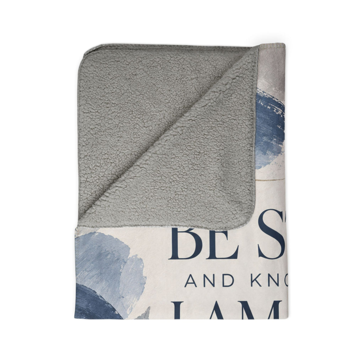 Be Still and Know Sherpa Blanket