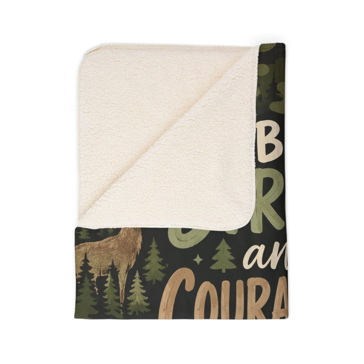Be Strong and Courageous Outdoorsman Camo Sherpa Blanket
