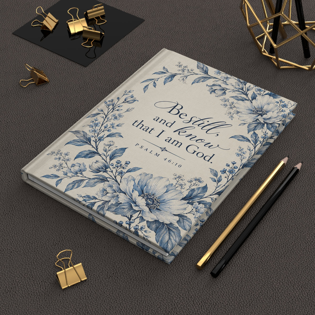 Be Still and Know That I Am God Blue Floral Hardcover Journal