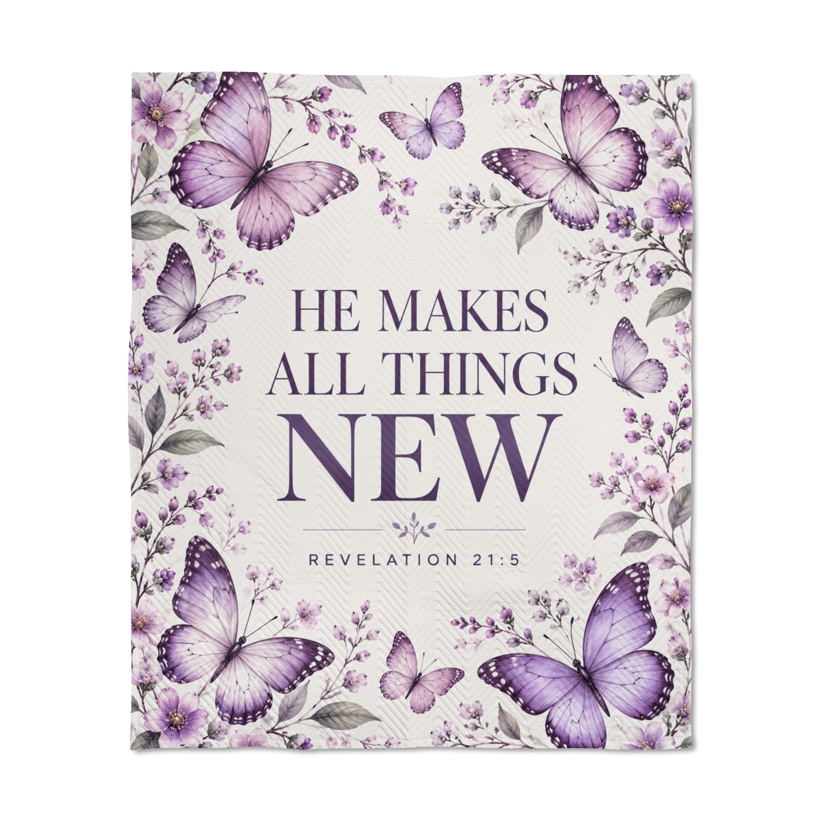 He Makes All Things New Purple Butterflies Quilted Throw