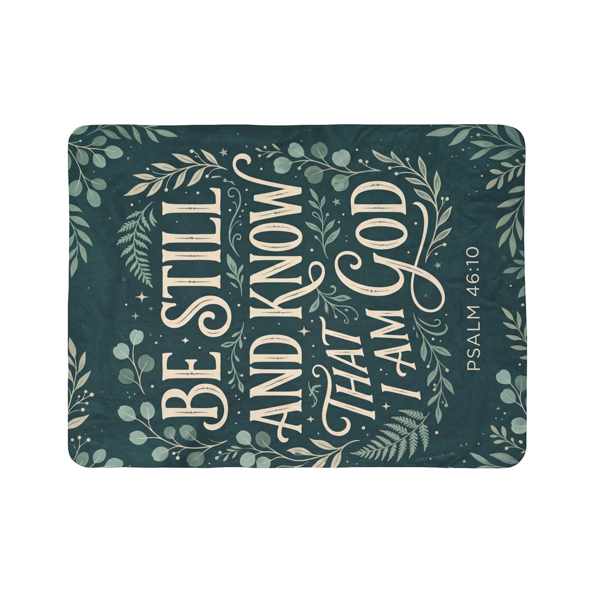 Be Still and Know Evergreen Botanical Sherpa Blanket